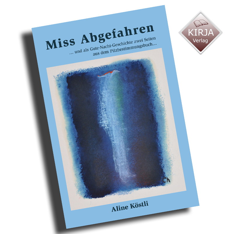 Buchcover Köstli "Miss Abgefahren"